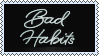 Bad habits